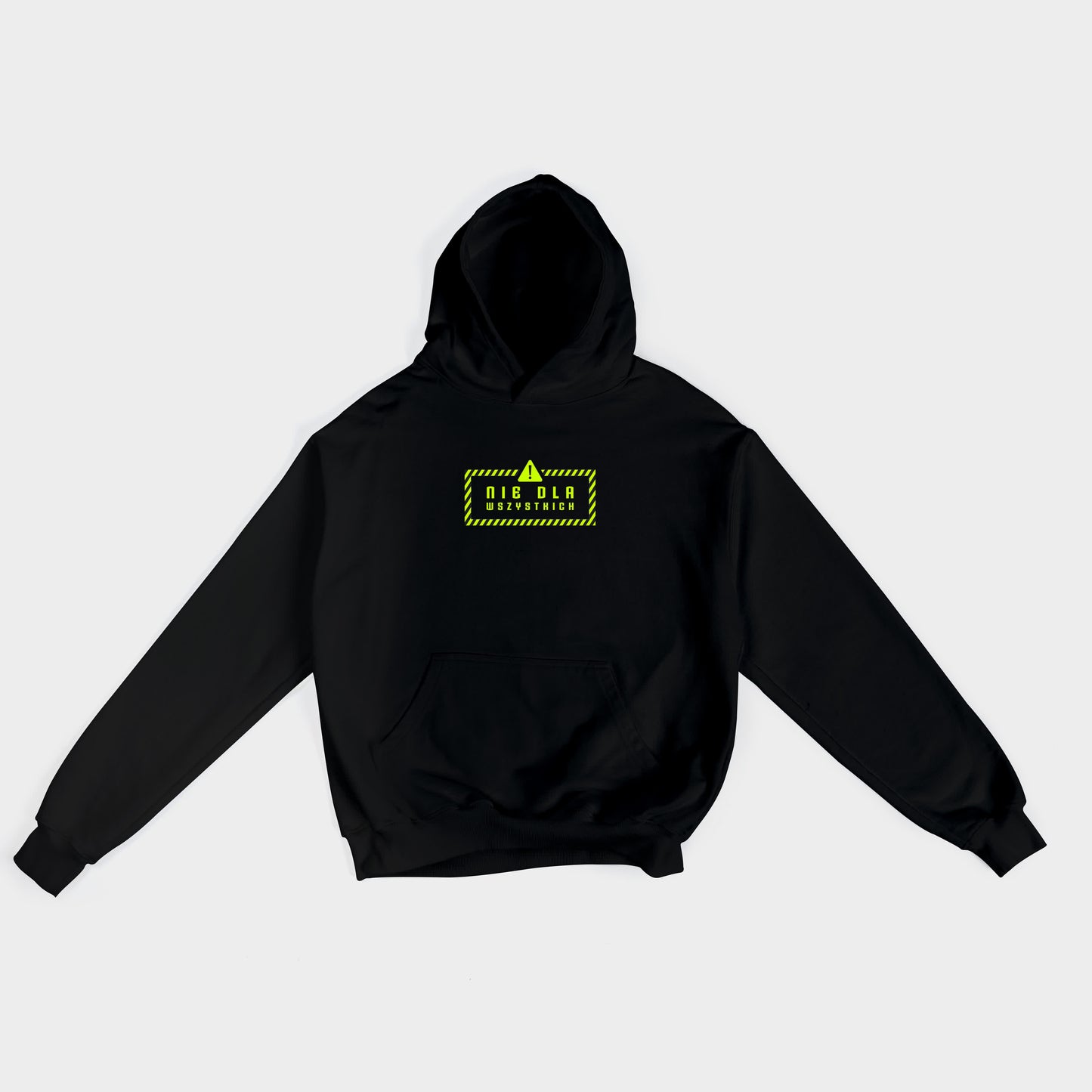 Bluza Hoodie "Nie dla wszystkich" #1
