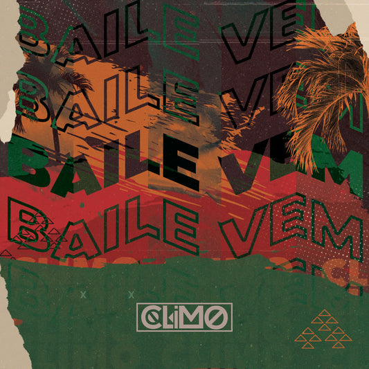 CLIMO - Baile Vem (Extended Mix)
