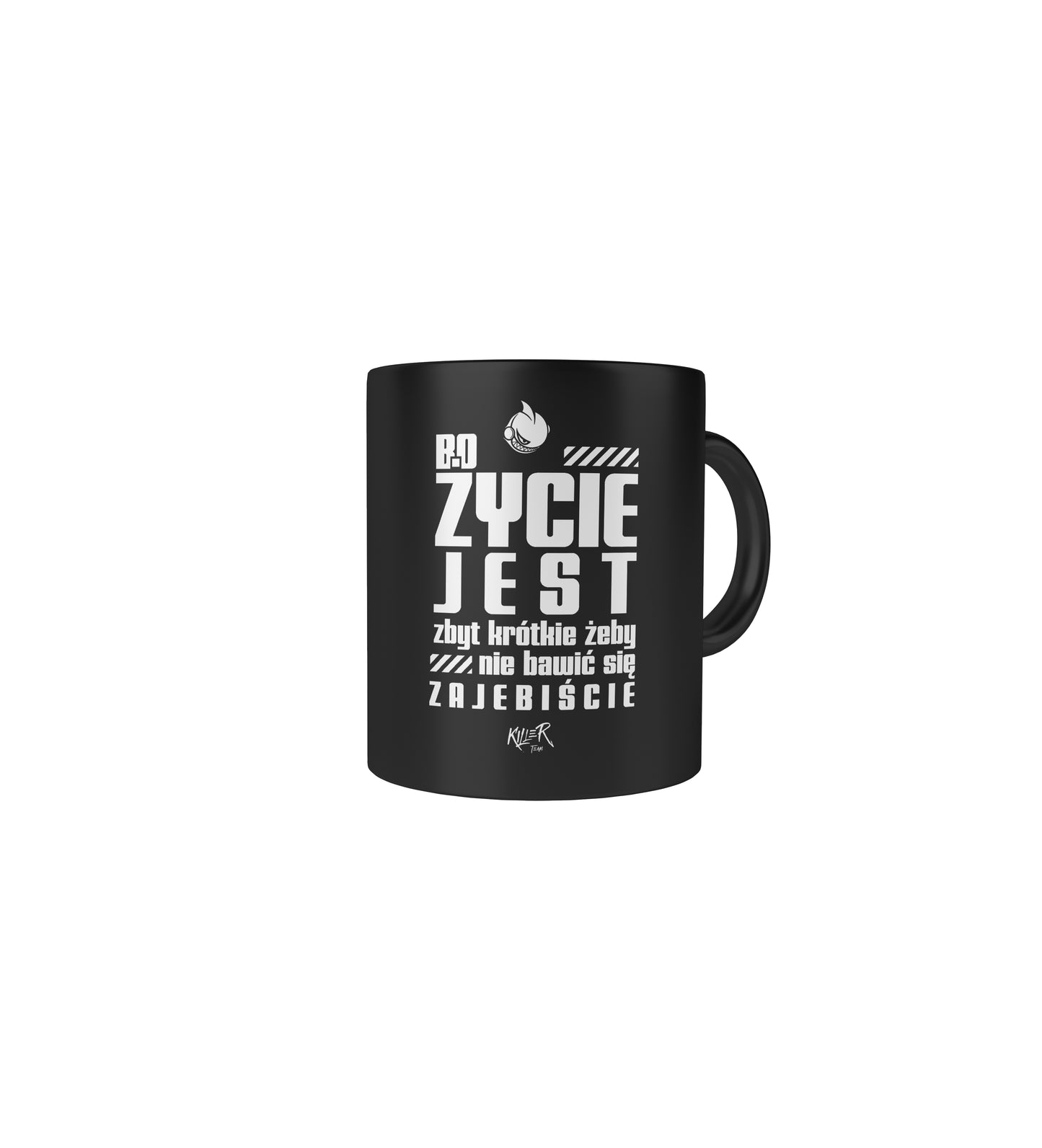 ŻYCIE JEST BLACK KUBEK