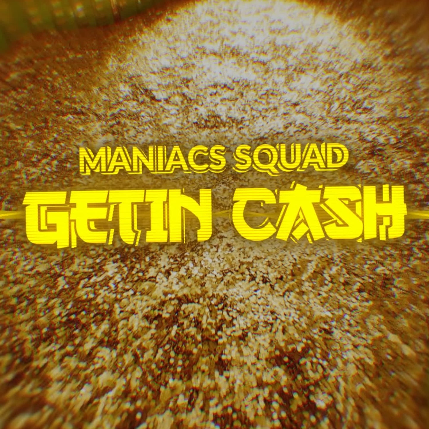 Maniacs Squad - Gettin Cash (Extended Mix)