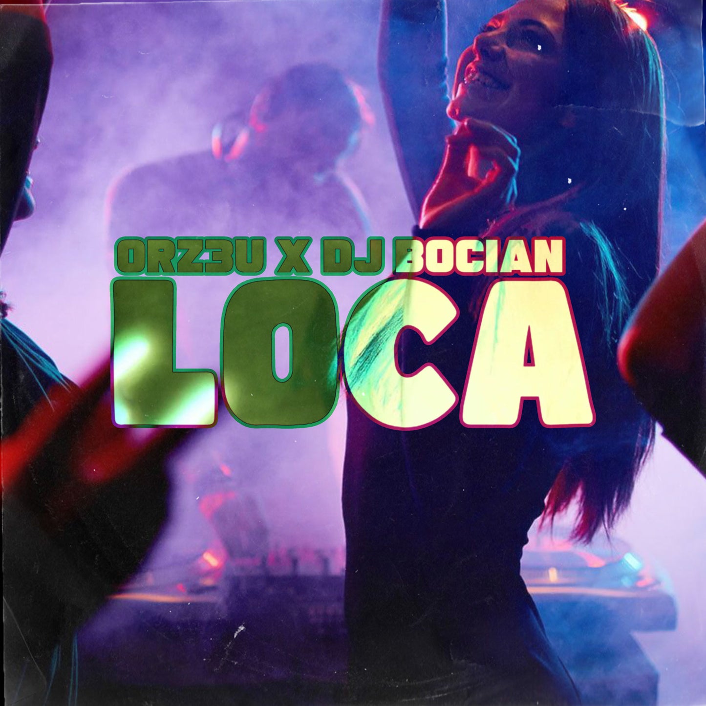 ORZ3U, DJ Bocian - Loca (Extended Mix)