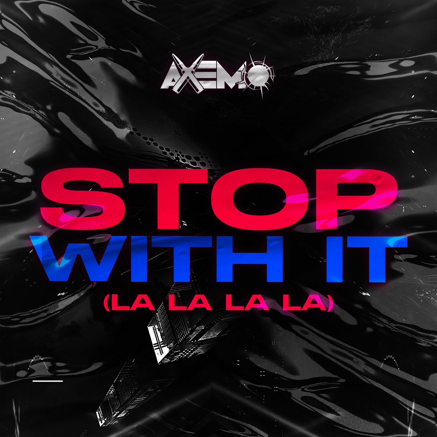 Axemo - Stop With It (Extended Mix)