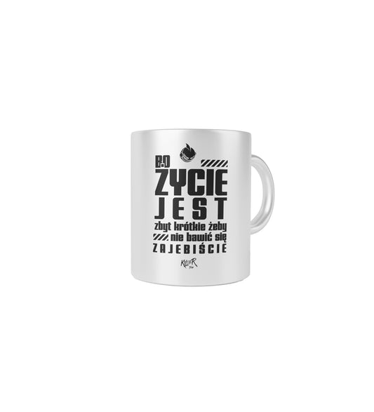 ŻYCIE JEST BLACK KUBEK